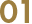 STEP 01